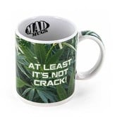 Mug 'At Least It's Not Crack'
