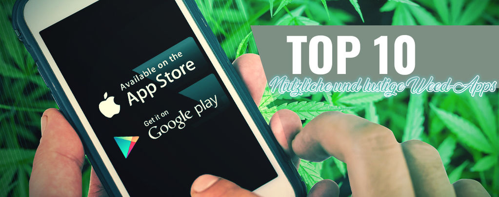 10 Nützliche & Lustige Weed-Apps Für Android & iOS