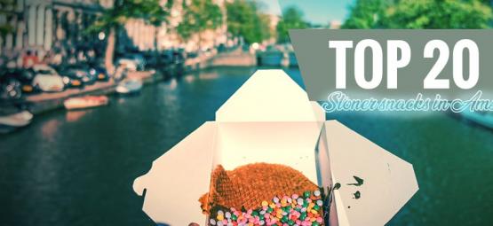 Top 20 Stoner Snacks To Try When In Amsterdam