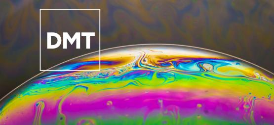 What is DMT? Everything you need to know about this powerful psychedelic